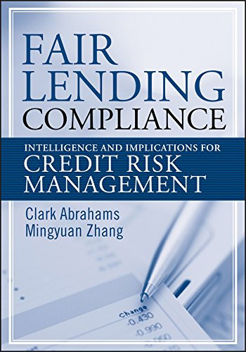 Fair Lending Compliance: Intelligence and Implications for Credit Risk Management 1st Edition